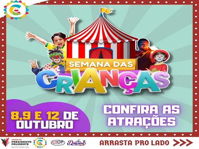 Dia das Crianças terá circo gratuito nos dias 8, 9 e 12 de outubro