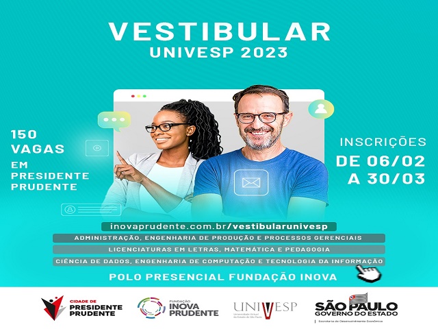 Univesp abre inscrições para vestibular 2023; Polo localizado na Fundação Inova Prudente