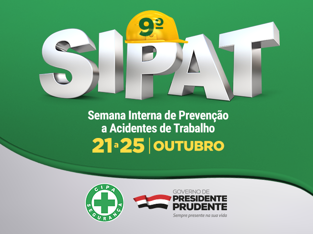 9ª edição da SIPAT conscientizará sobre Saúde e Segurança no Trabalho