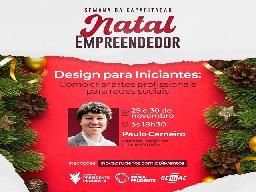 Pacote de cursos ‘Natal Empreendedor' está com inscrições abertas na Inova Prudente