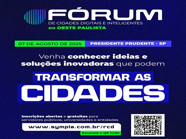 PP sedia Fórum de Cidades Digitais e Inteligentes do Oeste Paulista; veja programação 