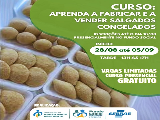 Fundo Social oferece 16 vagas para curso que ensina a fabricar e vender salgados 