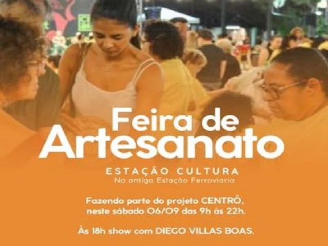 “Centrô” no Calçadão e Feira de Artesanatos na Estação agitam comércio neste sábado 