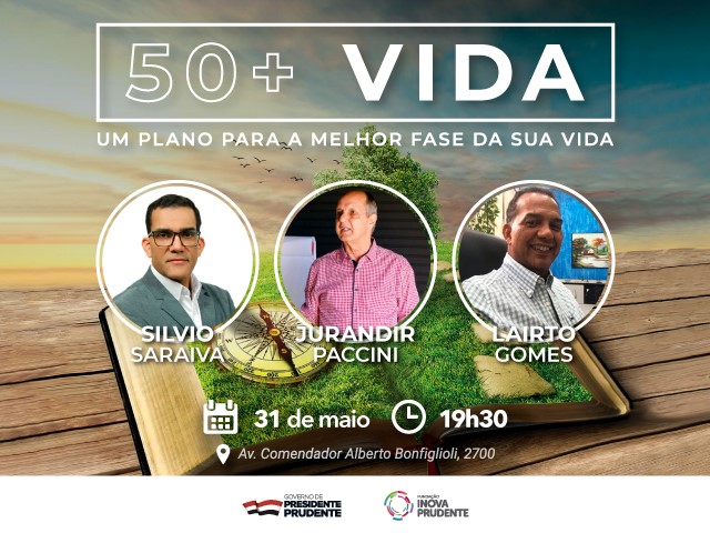 ‘Palestra 50 + VIDA’ será realizada nesta sexta na Fundação Inova