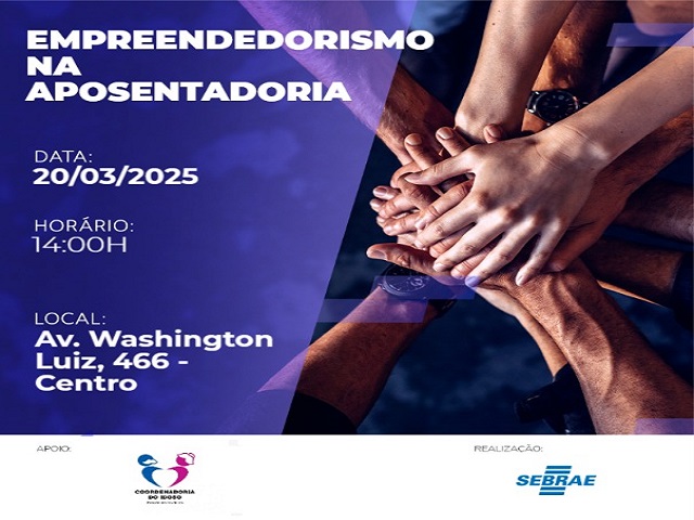 Coordenadoria do Idoso de PP e Sebrae oferecem formação sobre empreender na aposentadoria