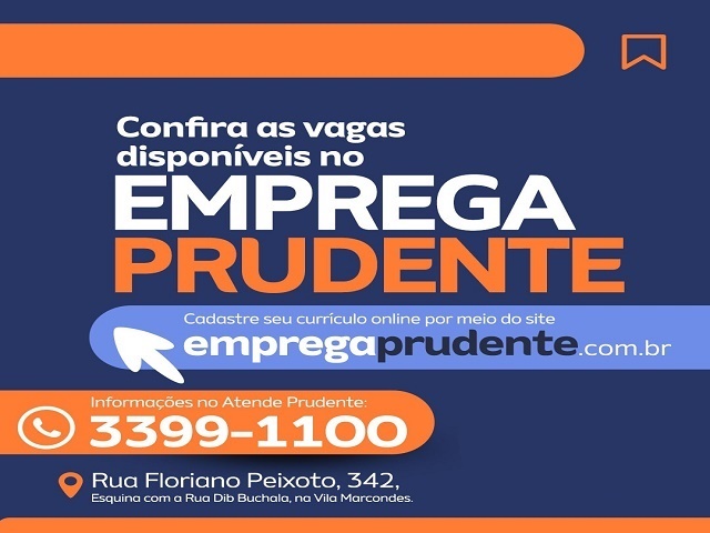 Emprega Prudente oferece 92 vagas de trabalho nesta terça dia 6 de maio 